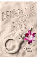 Dangerous Girls