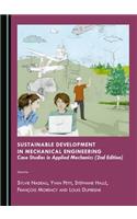 Sustainable Development in Mechanical Engineering: Case Studies in Applied Mechanics