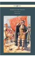 Stories of the Vikings - With Pictures by Monro Orr