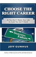 Choose The Right Career
