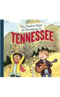 The Twelve Days of Christmas in Tennessee