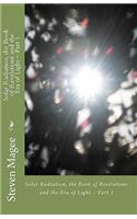 Solar Radiation, the Book of Revelations and the Era of Light - Part 1