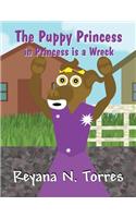 The Puppy Princess in Princess Is a Wreck: (English)
