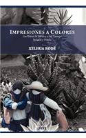 Impresiones a Colores: Las Lineas de Mexico y del Tiempo