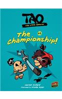 Tao, the Little Samurai 4: The Championship!