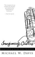 Imaginary Castles