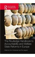 The Routledge Handbook to Accountability and Welfare State Reforms in Europe