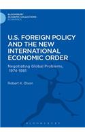 U.S. Foreign Policy and the New International Economic Order