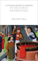 Cultural History of Chemistry in the Early Modern Age