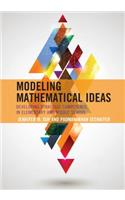 Modeling Mathematical Ideas