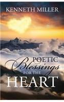 Poetic Blessings For The Heart