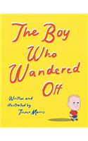 Boy Who Wandered Off