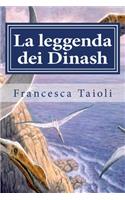 La leggenda dei Dinash
