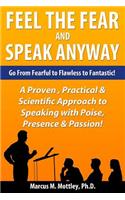 Feel the Fear and Speak Anyway