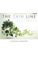 The Thin Line