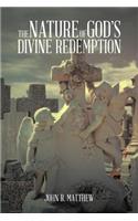 Nature of God's Divine Redemption