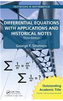 Differential Equations with Applications and Historical Notes: (Textbooks in Mathematics)