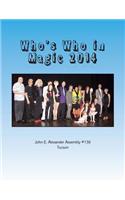 Who's Who in Magic 2014: John E. Alexander Assembly #136