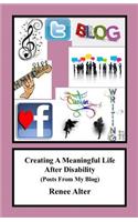 Creating A Meaningful Life After Disability