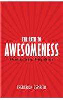 Path to Awesomeness