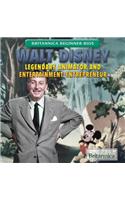Walt Disney: Legendary Animator and Entertainment Entrepreneur
