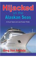 Hijacked on the Alaskan Seas
