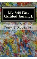 My 365 Day Guided Journal.