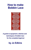 How to make Bobbin Lace