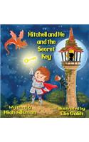 Mitchell and Me and the Secret Key