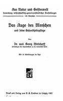 Das Auge des Menschen und seine Gesundheitspflege: (German)