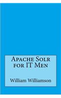 Apache Solr for IT Men