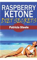 Raspberry Ketone Diet Secrets