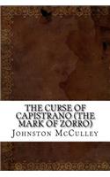 The Curse of Capistrano (The Mark of Zorro)