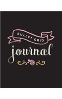 Bullet Grid Journal: Rose with Banner, 150 Dot Grid Pages, 8x10, Professionally Designed