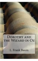 Dorothy and the Wizard in Oz