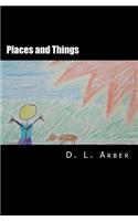 Places and Things