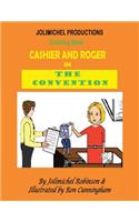 Cashier and Roger in the Convention