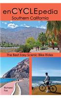 Encyclepedia Southern California: The Best Easy Scenic Bike Rides