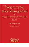 22 Woodwind Quintets