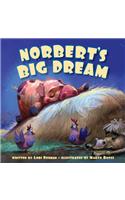 Norbert's Big Dream