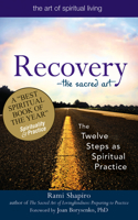 Recovery--The Sacred Art