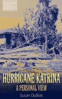 Hurricane Katrina a Personal View