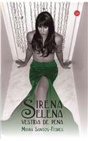 Sirena Selena Vestida de Pena
