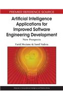 Artificial Intelligence Applications for Improved Software Engineering Development: New Prospects