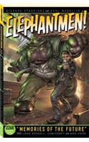 Elephantmen 2260 Book 1: Memories of the Future