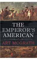 The Emperor's American