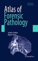 Atlas of Forensic Pathology