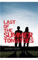 Last of the Summer Tomatoes
