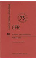 Code of Federal Regulations Title 40, Protection of Environment, Parts 8795, 2013