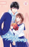Waiting For Spring 12: (Waiting for Spring)